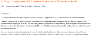 NUR 550 Assignment EBP Project Evaluation of Literature Table