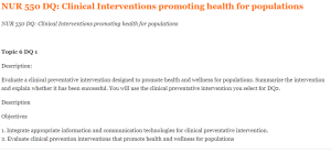 NUR 550 DQ Clinical Interventions promoting health for populations