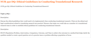 NUR 550 DQ Ethical Guidelines in Conducting Translational Research