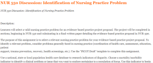NUR 550 Discussion Identification of Nursing Practice Problem