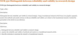 NUR 550 Distinguish between reliability and validity in research design