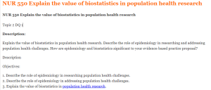 NUR 550 Explain the value of biostatistics in population health research