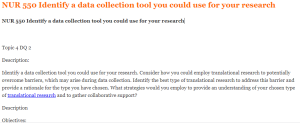 NUR 550 Identify a data collection tool you could use for your research