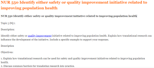 NUR 550 Identify either safety or quality improvement initiative related to improving population health