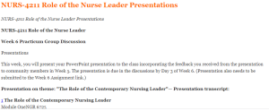 NURS-4211 Role of the Nurse Leader Presentations