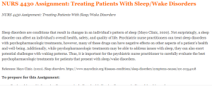 NURS 4430 Assignment Treating Patients With Sleep Wake Disorders