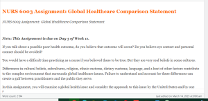 NURS 6003 Assignment  Global Healthcare Comparison Statement