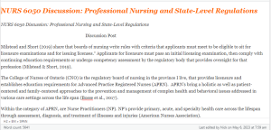 NURS 6050 Discussion Professional Nursing and State-Level Regulations