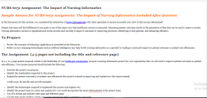 NURS 6051 Assignment The Impact of Nursing Informatics