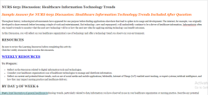 NURS 6051 Discussion Healthcare Information Technology Trends