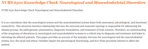 NURS 6501 Knowledge Check Neurological and Musculoskeletal Disorders