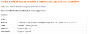 NURS 6501 Week 6 Discuss Concepts of Endocrine Disorders