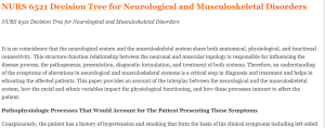 NURS 6521 Decision Tree for Neurological and Musculoskeletal Disorders