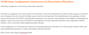 NURS 6650 Assignment Controversy in Dissociative Disorders