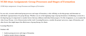 NURS 6650 Assignment Group Processes and Stages of Formation