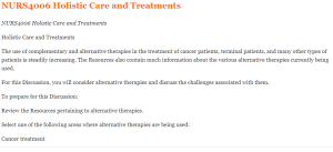 NURS4006 Holistic Care and Treatments