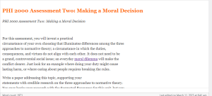 PHI 2000 Assessment Two  Making a Moral Decision