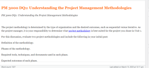 PM 3000 DQ1  Understanding the Project Management Methodologies