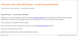  PM 3000 Unit 2 DQ2 MS Project – Create Project Schedule