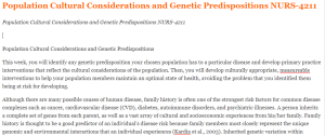 Population Cultural Considerations and Genetic Predispositions NURS-4211