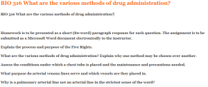 BIO 316 What are the various methods of drug administration