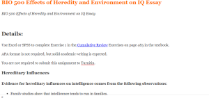 BIO 500 Effects of Heredity and Environment on IQ Essay