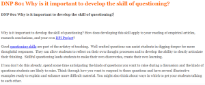 DNP 801 Why is it important to develop the skill of questioning