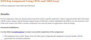DNP 805 Assignment Using CPOE and CDSS Essay