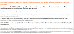 DNP 805 Select a specific health care technology related regulation law, statute, or ethical standard that applies to informatics