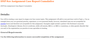 DNP 810 Assignment Case Report Cumulative