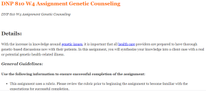 DNP 810 W4 Assignment Genetic Counseling