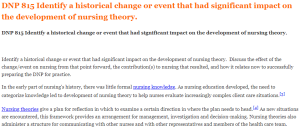 DNP 815 Identify a historical change or event that had significant impact on the development of nursing theory.