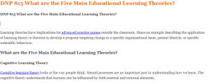 DNP 815 What are the Five Main Educational Learning Theories