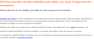 DNP 820 describe why the reliability and validity of a study is important for translation