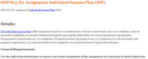 DNP 825 W1 Assignment Individual Success Plan (ISP)
