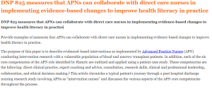 DNP 825 measures that APNs can collaborate with direct care nurses in implementing evidence-based changes to improve health literacy in practice