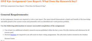 DNP 830 Assignment Case Report What Does the Research Say