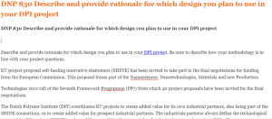 DNP 830 Describe and provide rationale for which design you plan to use in your DPI project
