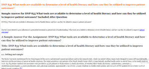 DNP 835 What tools are available to determine a level of health literacy and how can they be utilized to improve patient outcomes