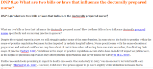 DNP 840 What are two bills or laws that influence the doctorally prepared nurse