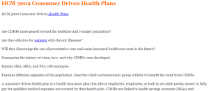 HCM 3002 Consumer Driven Health Plans