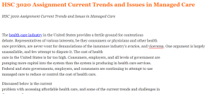 HSC 3020 Assignment Current Trends and Issues in Managed Care