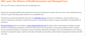 HSC 3020 The History of Health Insurance and Managed Care