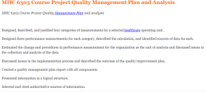 MHC 6303 Course Project Quality Management Plan and Analysis