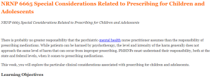 NRNP 6665 Special Considerations Related to Prescribing for Children and Adolescents