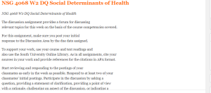 NSG 4068 W2 DQ Social Determinants of Health