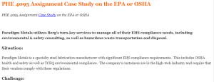 PHE 4095 Assignment Case Study on the EPA or OSHA