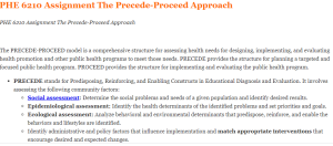 PHE 6210 Assignment The Precede-Proceed Approach