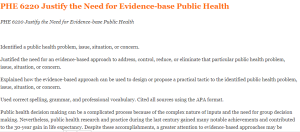 PHE 6220 Justify the Need for Evidence-base Public Health