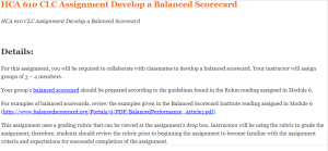 HCA 610 CLC Assignment Develop a Balanced Scorecard